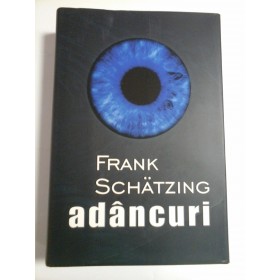 FRANK SCHATZING -  ADANCURI 